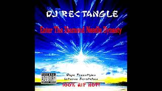 DJ Rectangle  2000 Enter The Diamond Needle Dynasty Side A [upl. by Ehlke216]