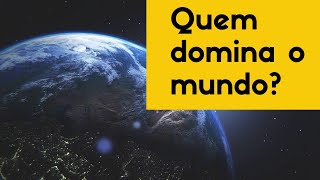 Quem domina o mundo [upl. by Losiram82]