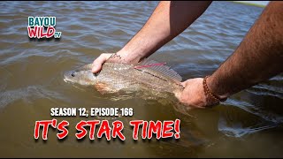 Bayou Wild ep 166 ITS STAR TIME  Season 12 Full Episodes  CCA Louisiana STAR Tournament [upl. by Harriette]