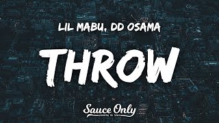 Lil Mabu amp DD Osama  THROW Lyrics [upl. by Trask512]