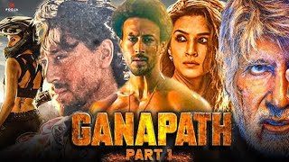 GANPATI FILL HINDI MOIVE WITH 4K  HD  NEW TIGER SHROFF AND AMITABH BACHCHAN NEW MOIVE 2024 [upl. by Flaherty881]