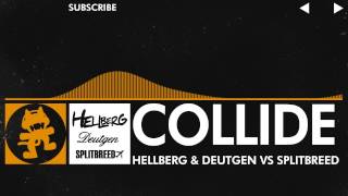 House  Hellberg amp Deutgen vs Splitbreed  Collide Monstercat Release [upl. by Nimesh977]