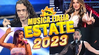 Hit Del Momento 2023🏄Nuove Canzoni 2023🏄Musica Estate 2023🎵 Ana Mena Annalisa Fedez [upl. by Sion]