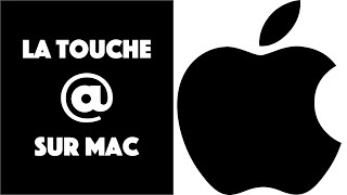 La touche Arobase sur Mac [upl. by Voltmer]