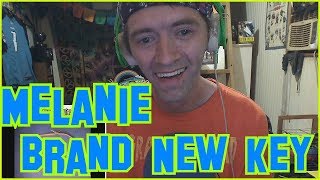 Brand New Key Melanie REACTION [upl. by Ynor34]