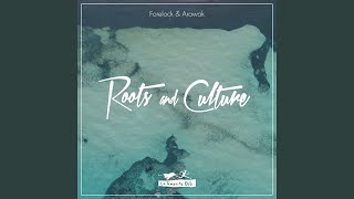 Roots and Culture [upl. by Nomaid]