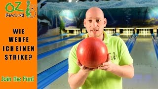 Bowling Tipps für Anfänger  Wie werfe ich einen Strike [upl. by Arihat]