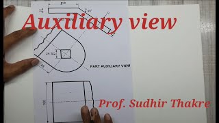 Auxiliary views Problem 2 fig shows partial TV FV amp partial auxiliary viewProf Sudhir Thakre [upl. by Anait]