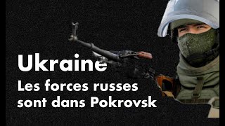 Un Jour dans le Monde Les russes sont dans Pokrovsk Revue de presse N°313 [upl. by Tory]