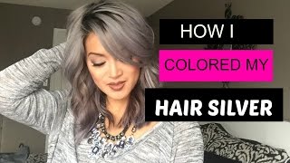 How I Colored My Hair Silver [upl. by Millford]