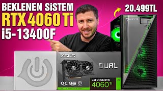 BEKLENEN SÄ°STEM 20499 TL FiyatPerformans RTX 4060 Ti ve 13400F PC Toplama Rehberi [upl. by Anahgem]