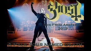 Ghost live at Afas Amsterdam 5022019  Full Show [upl. by Hseham]