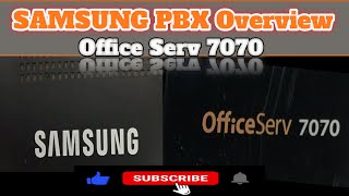 Samsung OfficeServ 7070  Samsung OfficeServ 7070 PABX Overview [upl. by Bradstreet154]