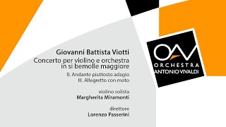 OAV  G B Viotti Concerto per violino e orchestra in sib mag  M Miramonti L Passerini [upl. by Noryb]