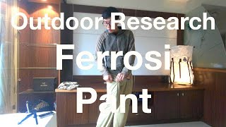 Outdoor Research Ferrosi Pant適合熱天氣穿的健行褲 [upl. by Adnara524]