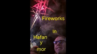 FIREWORKS IN HAFAN Y MOR Haven [upl. by Nidnarb61]