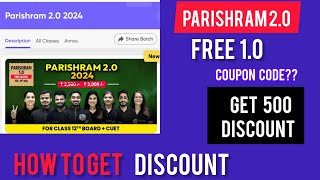 Pw Parishram 20 2024 batch all detailsPw Parishram 20 2024 batch review  Pw parishram discount [upl. by Bindman]