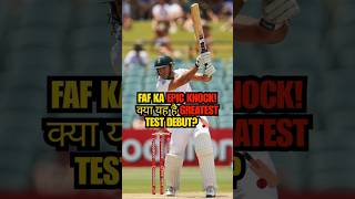 Faf du Plessis The Greatest Test Debut Ever cricketshorts cricket [upl. by Nodnorb401]