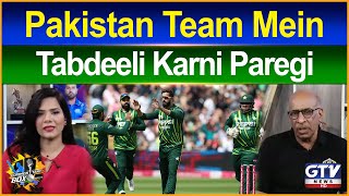 Pakistan Team Mein Tabdeeli Karni Paregi  Tauseef Ahmed Analysis  Commentary Box  GTV [upl. by Ahoufe867]