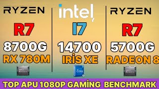 R7 8700G VS R7 5700G İGPU VS İ7 14700K IRİS XE AMD 8700G RX 780M İGPU GAMİNG BENCHMARK [upl. by Topper104]