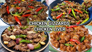 4 DELICIOUS CHICKEN GIZZARDS AND CHICKEN LIVER RECIPES  Kusina ni Lola [upl. by Aniretake]