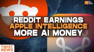 TWiST News Reddit Earnings Apple Intelligence and more AI money  E2041 [upl. by Beverlee]