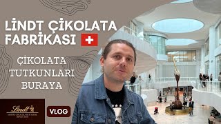 Dünyaca Ünlü Lindt Çikolata Fabrikası 2023  Home of Chocolate  VLOG [upl. by Sherourd]