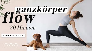 Yoga Ganzkörper Flow für Kraft Energie und Beweglichkeit  30 Minuten  macht happy amp wach [upl. by Oz]