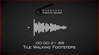 Footsteps on Tile in Large Room with Echo  HQ Sound Effects [upl. by Yenhoj416]