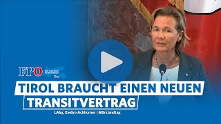 Tirol braucht einen neuen Transitvertrag  Evelyn Achhorner  MärzLandtag 24 [upl. by Anoit413]