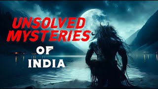 5 Unsolved and Unheard Mysteries of India  MWH [upl. by Ribal]