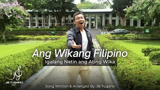 Ang Wikang Filipino Igalang Natin ang Ating Wika  Jingle MV PCU Dasmariñas [upl. by Meluhs]