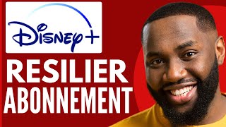 Comment Resilier Un Abonnement Disney Plus  Nouveau 2024 [upl. by Alfeus]