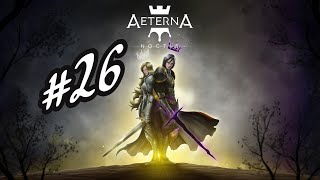 AETERNA NOCTIS 26 [upl. by Ayoral]