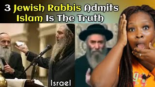 3 Jewish Rabbi Admits Islam Is The One and Only True Religion Whats Going On [upl. by Maziar]