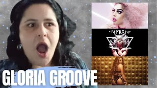 REACT  MAIS GLORIA GROOVE quotGLORIOSAquot quotIMPÉRIOquot E quotBUMBUM DE OUROquot [upl. by Edson]