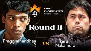 Round 11  Praggnanandhaa R vs Hikaru Nakamura  FIDE Candidates 2024 [upl. by Kcirddahc577]