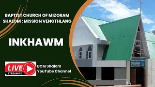 BCM SHALOM MISSION VENGTHLANG PATHIANNI ZING INKHAWM 10112024 [upl. by Ahselaf]