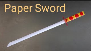 How to make a Easy Paper Sword Ninja Sword TutorialHow to Make Katana out of paper katana origami [upl. by Yznil]