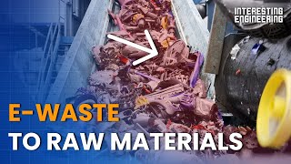 How to Turn Electronic Waste Into Raw Materials  Change The Future [upl. by Htnicayh416]