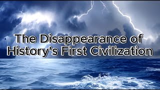 The Disappearance of Historys First Civiltation [upl. by Arimlede]