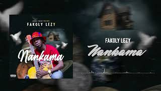 Fakoly Lezy  Nankama Audio [upl. by Nnyleuqaj]