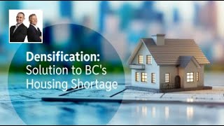 Densification The Solution to BCs Housing Shortage [upl. by Okiram818]