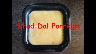 Urad dal Porridge  Baby food  Kids recipe [upl. by Ida]