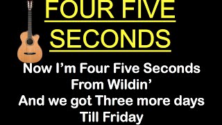 quotFOUR FIVE SECONDSquot KARAOKE LYRICS  Rihanna Kanye West Paul McCartney Guitar Karaoke [upl. by Konyn690]