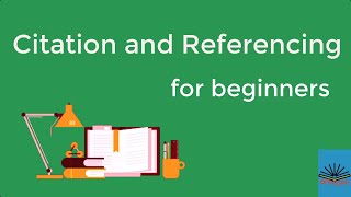 Citation and Referencing for beginners [upl. by Alikee]