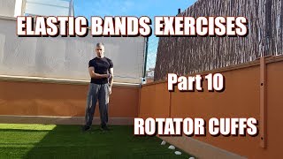 100 RESISTANCE BANDS EXERCISES  PART 10 ROTATOR CUFFS [upl. by Kerekes]