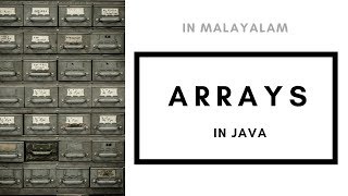 6 Arrays in Java  Part 1  One Dimensional Arrays Java Malayalam Tutorial [upl. by Nanny275]