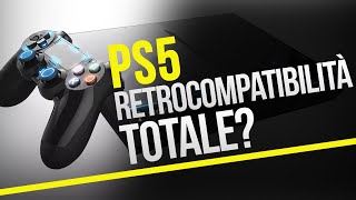 PS5 ecco come potrebbe funzionare la retrocompatibilità totale con PlayStation 4 [upl. by Entsirhc969]