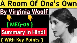 A Room Of Ones Own by Virginia Woolf in hindiA Room Of Ones Own by Virginia Woolf MEG05 IGNOU [upl. by Algernon448]